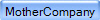 MotherCompany